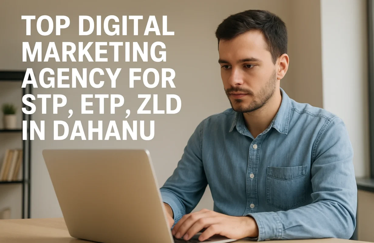 Top Digital Marketing Agency for STP, ETP, ZLD in Dahanu