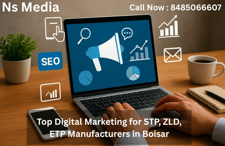 Top Digital Marketing for STP, ZLD, ETP Manufacturers in Boisar